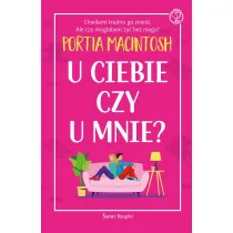 U ciebie czy u mnie?