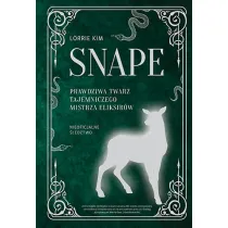 Snape. Prawdziwa twarz tajemniczego mistrza eliksirw