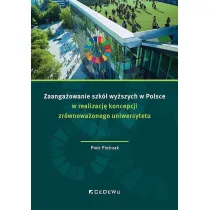 Zaanga�owanie szk� wy�szych w Polsce w realizacj� koncepcji zr�wnowa�onego uniwersytetu