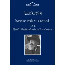 Lwowskie wyk�ady akademickie. Tom 2. Wyk�ady z filozofii �redniowiecznej i odrodzeniowej