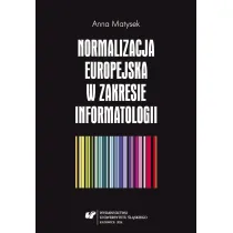 Normalizacja europejska w zakresie informatologii