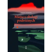 Miejsca obs�ugi podr�nych