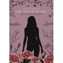 Jak iga z nitk. Szyty na miar. Tom 2