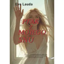 Ptak z mojego snu