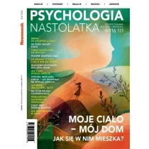 Newsweek Extra 4/2024 Psychologia nastolatka