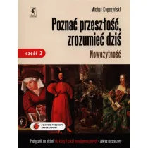 Historia LO KL 2. cz�� 2. Podr�cznik Pozna� przesz�o��, zrozumie� dzi� (2014)