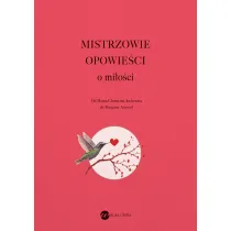 Mistrzowie opowie�ci. O mi�o�ci