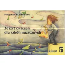 Zeszyt �wicze� dla szk� muzycznych klasa 5