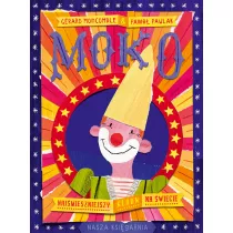 Moko. Najmieszniejszy klaun na wiecie