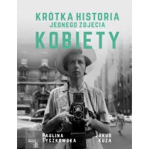Kr�tka historia jednego zdj�cia. Kobiety