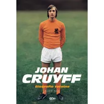 Johan Cruyff. Biografia totalna