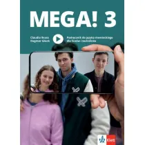 MEGA! 3. Podr�cznik do j�zyka niemieckiego dla lice�w i technik�w