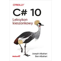 C# 10. Leksykon kieszonkowy