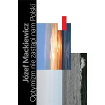 Optymizm nie zast�pi nam Polski TW