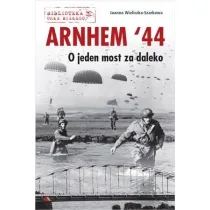 Arnhem `44. O jeden most za daleko