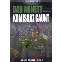 Duchy Gaunta. Tom II. Komisarz Gaunt