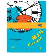 Mi� na czas