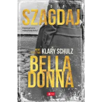 Bella Donna. Nowe �ledztwa Klary Schulz