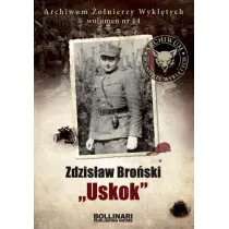 Zdzis�aw Bro�ski ,,Uskok"