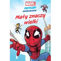 May znaczy wielki. Marvel. Przygody superbohaterw