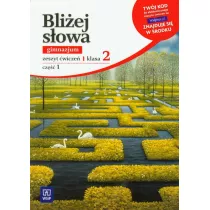 Bliej Sowa. Jzyk Polski 2 wiczenia 1