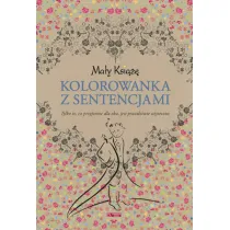 Ma�y Ksi���. Kolorowanka z sentencjami