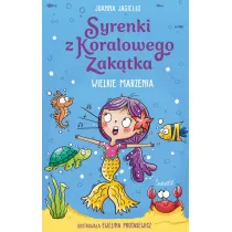 Wielkie marzenia. Syrenki z Koralowego Zaktka