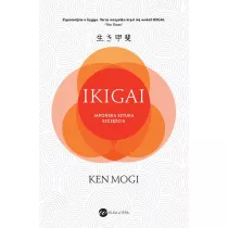 Ikigai. Japoska sztuka szczcia