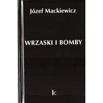 Wrzaski i bomby
