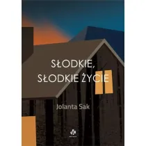 S�odkie, s�odkie �ycie