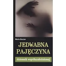 Jedwabna paj�czyna. Dziennik wsp�uzale�nionej