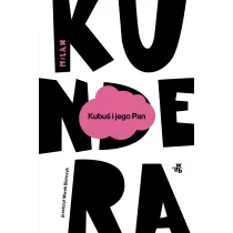 Kubu� i jego Pan. Ho�d w trzech aktach dla Denisa Diderota