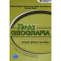 Geografia LO �wiczenia. Zakres podstawowy. Teraz geografia
