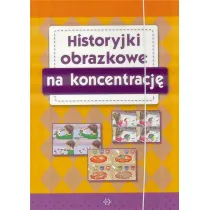 Historyjki obrazkowe na koncentracj�