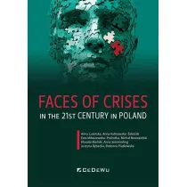 Faces of Crises in the 21st Century in Poland
