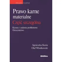 Prawo karne materialne. Cz�� og�lna. Kazusy i zadania problemowe. Orzecznictwo