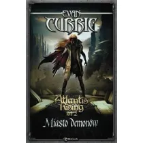 Miasto demon�w. Seria Atlantis Rising. Tom 2