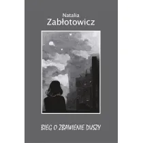 Bieg o zbawienie duszy
