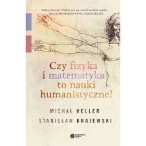 Czy fizyka i matematyka to nauki humanistyczne