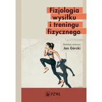 Fizjologia wysi�ku i treningu fizycznego