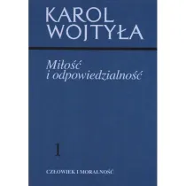 Mi�o�� i odpowiedzialno�� 1