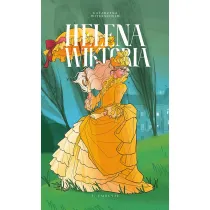 Helena Wiktoria. Tom 3