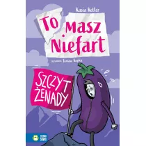 Szczyt enady. Tomasz Niefart. Tom 6