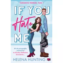 If You Hate Me. Toronto Terror. Tom 1