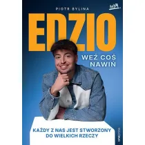 We� co� nawi�. Ka�dy z nas jest stworzony do wielkich rzeczy