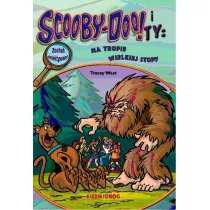 Na tropie Wielkiej Stopy. Scooby-Doo! i Ty. Tom 1