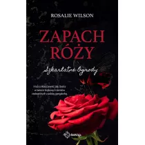 Zapach ry. Szkaratne Ogrody. Tom 1