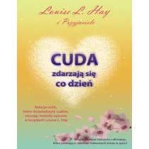 Cuda zdarzaj� si� co dzie�