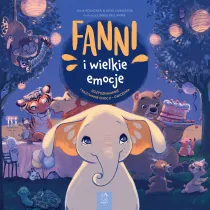 Fanni i wielkie emocje. Rozpoznawanie i nazywanie emocji &ndash; �wiczenia