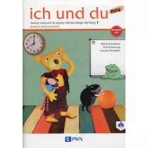 Ich und du neu 1. Zeszyt wicze do jzyka niemieckiego. Wersja rozszerzona